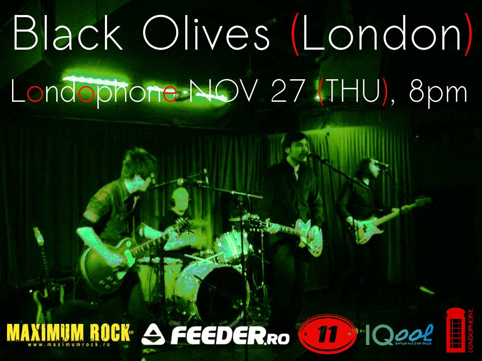 Black Olives concerteaza in Londophone pe 27 noiembrie 2014